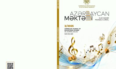 AZERBAIJAN JOURNAL OF EDUCATIONAL STUDIES 2025 - №3